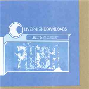 Phish - Livephish 11.02.96 Coral Sky Amphitheater, West Palm Beach, FL