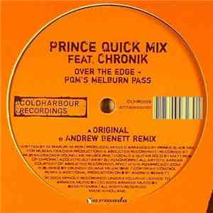 Prince Quick Mix Feat. Chronik - Over The Edge - PQM's Melburn Pass