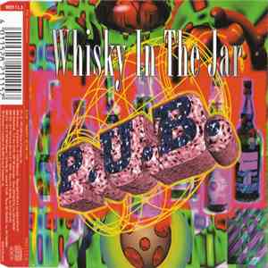 P.U.B. - Whisky In The Jar