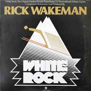 Rick Wakeman - White Rock