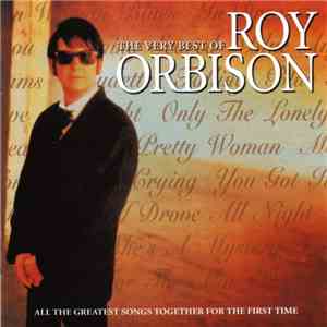 Roy Orbison - The Very Best Of Roy Orbison