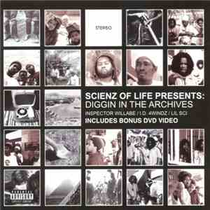 Scienz Of Life - Diggin In The Archives