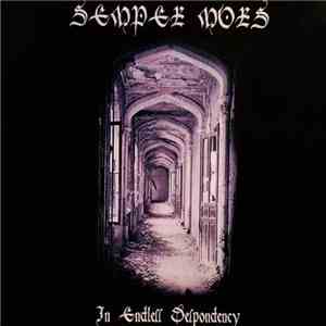 Semper Mors - In Endless Despondency