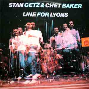 Stan Getz & Chet Baker - Line For Lyons