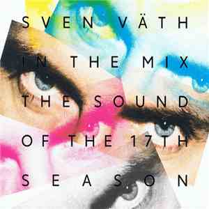 Sven Väth - In The Mix - The Sound Of The 17th Season