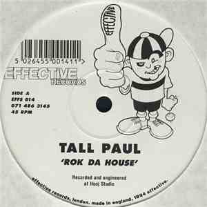 Tall Paul - Rok Da House