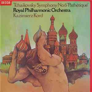 Tchaikovsky, Royal Philharmonic Orchestra, Kazimierz Kord - Symphony No.6 ' ...
