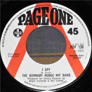 The Barnaby Rudge Hip Band - I Spy