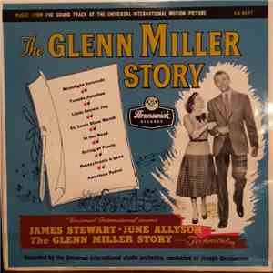 The Universal-International Orchestra - The Glenn Miller Story