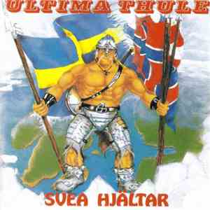 Ultima Thule  - Svea Hjältar
