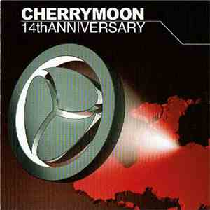 Various - Cherry Moon 14th Anniversary