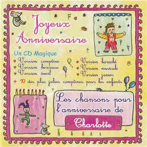 Various - Les Chansons Pour L'anniversaire De Charlotte