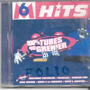 Various - M6 Hits 100% Tubes Du Grenier