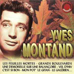 Yves Montand - Original Recordings