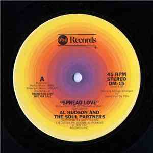 Al Hudson And The Soul Partners - Spread Love