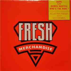 Allstar Fresh & M.C. Demes - Dope
