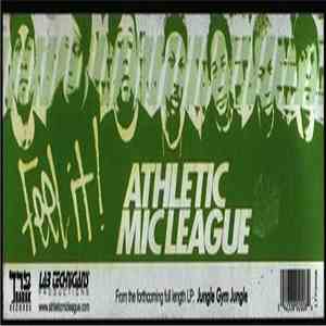Athletic Mic League - Feel It!