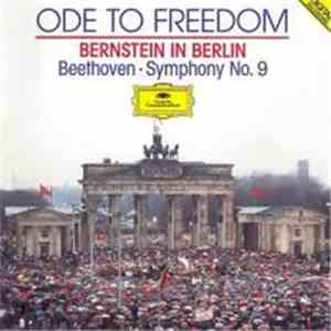 Bernstein - Beethoven - Ode To Freedom (Bernstein In Berlin) (Symphony No.  ...