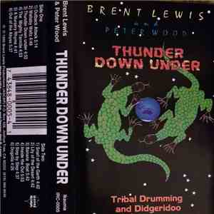 Brent Lewis, Peter Wood - Thunder Down Under: Tribal Drumming And Didgerid ...