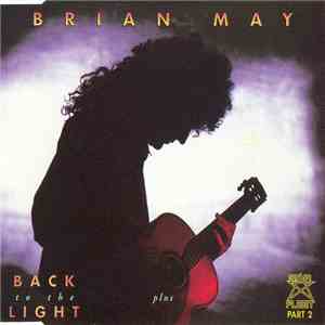 Brian May - Back To The Light