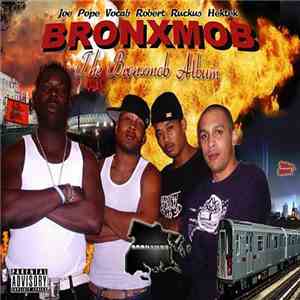Bronxmob - The Bronxmob Album