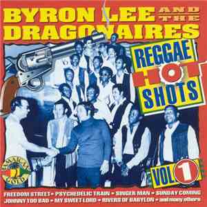 Byron Lee And The Dragonaires - Reggae Hot Shots Vol.1