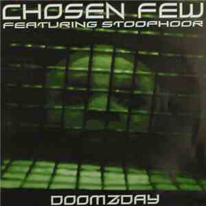 Chosen Few Featuring Stoophoor - Doomzday