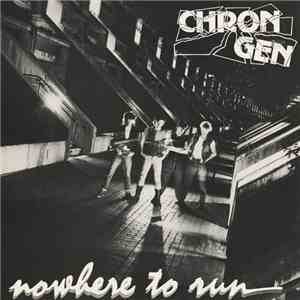 Chron Gen - Nowhere To Run