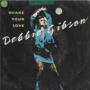 Debbie Gibson - Shake Your Love