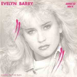Evelyn Barry - Living In The Sun