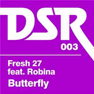 Fresh 27 Feat. Robina - Butterfly