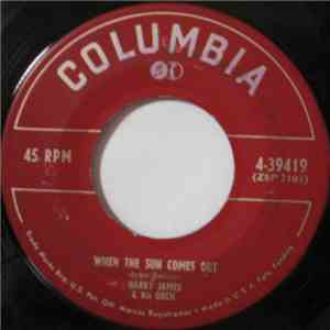 Harry James & His Orch. - When The Sun Comes Out / Tango Blues