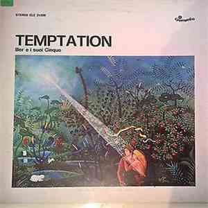 Iller E I Suoi 5 - Temptation