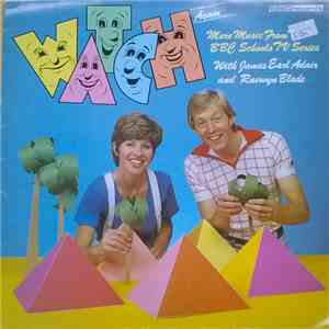 James Earl Adair And Raewyn Blade - Watch Again - More Music From The BBC Schools TV Series