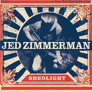 Jed Zimmerman - Shedlight