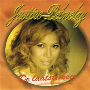 Justine Pelmelay - De Laatste Keer