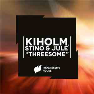Kiholm, Stino & Jule - Threesome