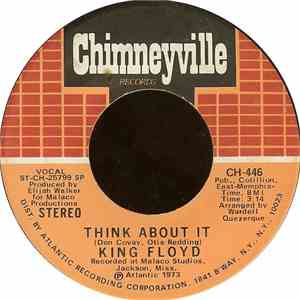 King Floyd - Think About It / Here It Is