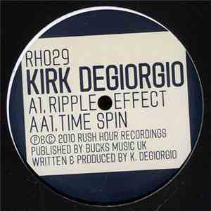 Kirk Degiorgio - Ripple Effect