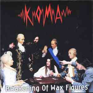 Кома - Awakening Of Wax Figures