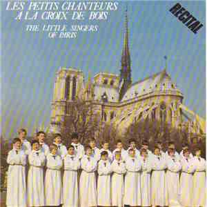 Les Petits Chanteurs A La Croix De Bois - Récital
