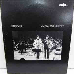 Mal Waldron Quintet - Hard Talk