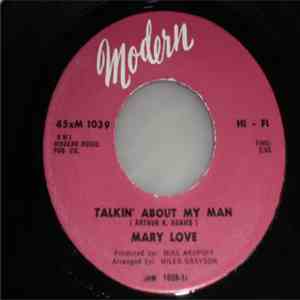 Mary Love - Talkin' About My Man / Dance Children Dance