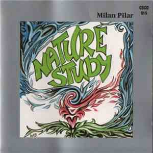 Milan Pilar - Nature Study