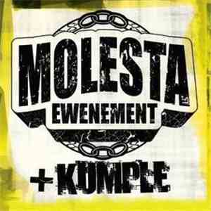 Molesta Ewenement - Molesta + Kumple