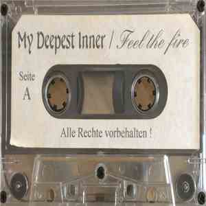 My Deepest Inner - Feel The Fire