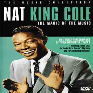 Nat King Cole - The Magic Of The Music
