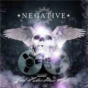 Negative  - God Likes Your Style