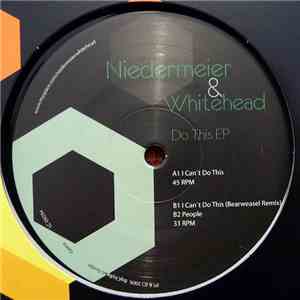 Niedermeier & Whitehead - Do This EP