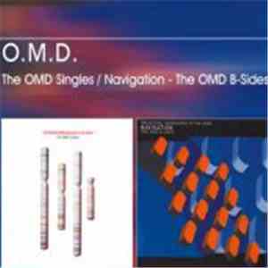Orchestral Manoeuvres In The Dark - The OMD Singles /  	Navigation - The OM ...